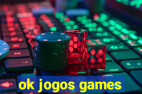ok jogos games